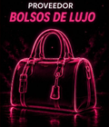 Proveedor Bolsos de Lujo